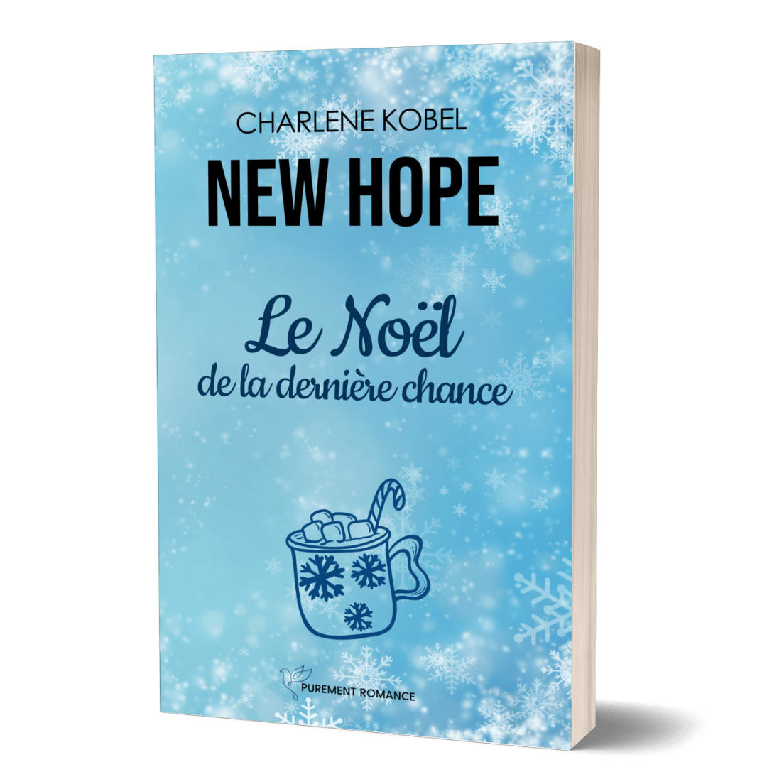 Précommandes : NEW HOPE - 1. Le Noël de la dernière chance